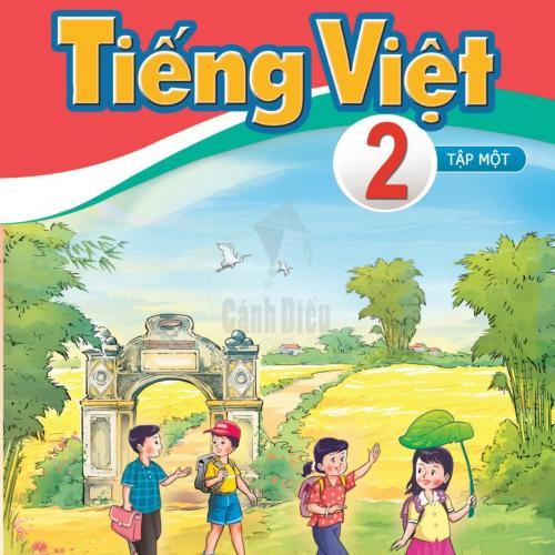 Ôn tập Tiếng Việt lớp 2: Tuần 1 - 6